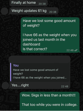 Client message showing weight down from 66 kg to 61 kg in under a month while at college